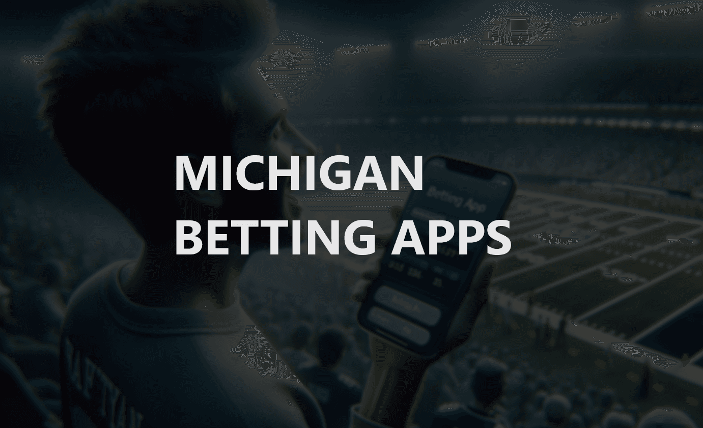 Michigan Betting apps